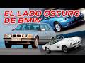 El LADO OSCURO de BMW