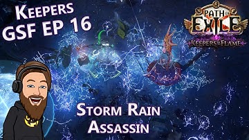 New Build! Act 1-9 Storm Rain Assassin - Keepers GSF EP 16