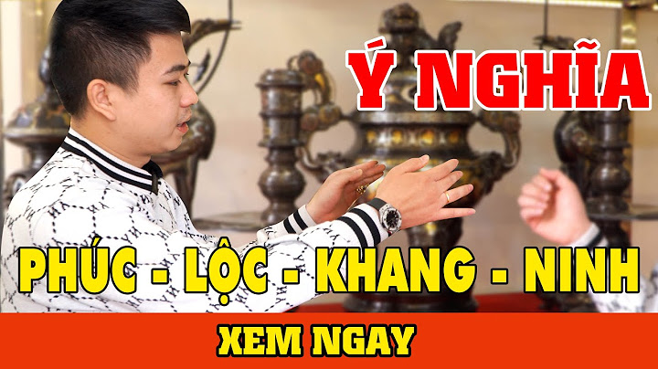 Phúc lộc thọ nghĩa là gì năm 2024