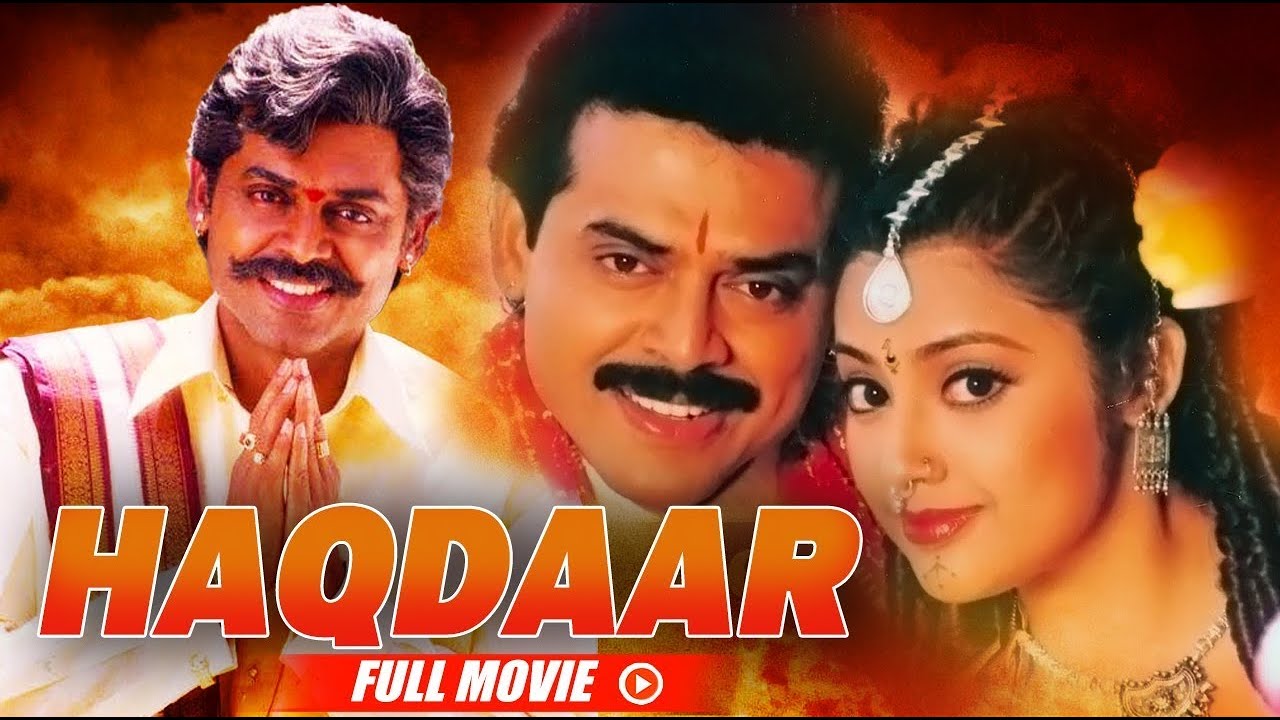 HAQDAAR SOUTH HINDI DUBBED MOVIE - VENKATESH NEW SOUTH INDIAN HINDI DUBBED MOVIE - NEW HINDI MOVIE