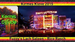 Fuzzy's Lach Saloon *Rico Rasch*  - Offride In De Avond Kirmes Kleve 2015