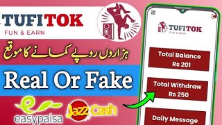 Tufitok Real Or Fake ? | Tufitok Earning Website