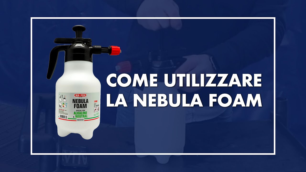 Come utilizzare correttamente Nebula Foam di Ma-Fra, la pompa a