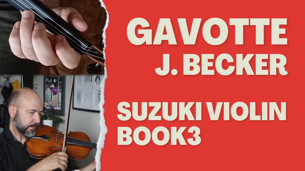 Gavotte by J. Becker Suzuki Violin Book 3 YouTube