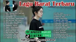 30 TOP LAGU BARAT TERBARU 2021 BIKIN SEMANGAT KERJA ~ LAGU BARAT VIRAL TIKTOK 2021