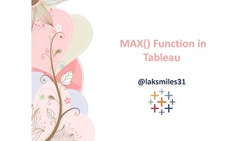 Max Function in Tableau: What it is and How to use it
