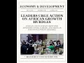 Leaders Urge Action on African Growth Hurdles #Shorts