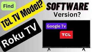 How to Find TCL Tv Make Model and Software Version screenshot 5