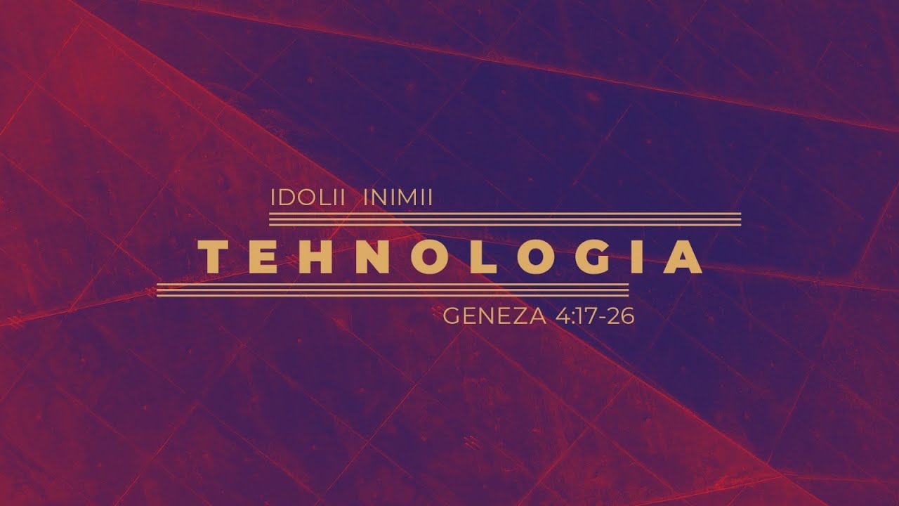 Idolii inimii – Tehnologia