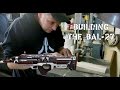 Building a BAL-27 Rifle thumbnail