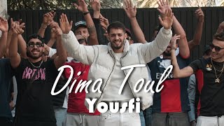 Yousfi - Dima Toul  | ديما طول  (Official Music Video)