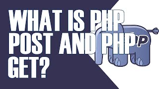 WHAT IS THE DIFFERENCE BETWEEN POST AND GET IN PHP?