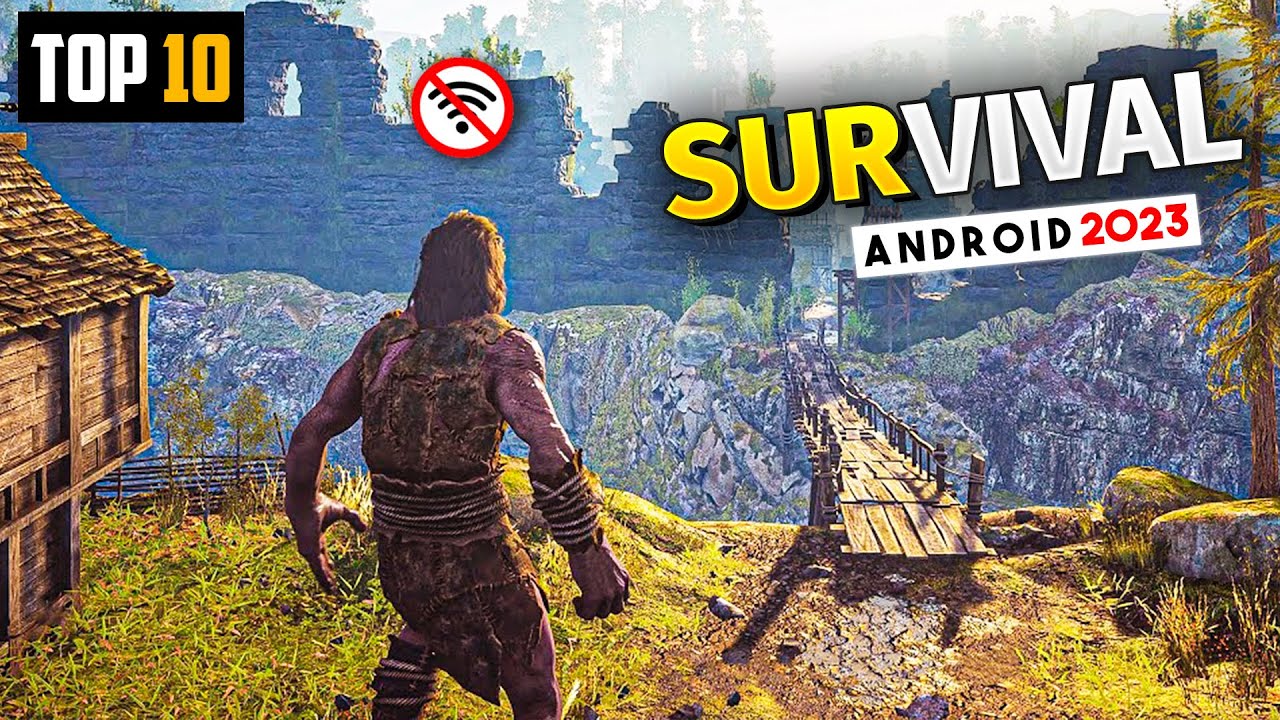 The 10 Best Survival Games