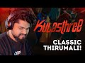 Classic Thirumali KULASTHREE RXN ThirumaLi X ThudWiser