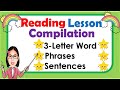 Compilation 3letter words  phrases  reading sentences  learnings for kids