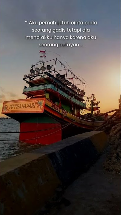 Story Wa Ditolak Karena Seorang Nelayan