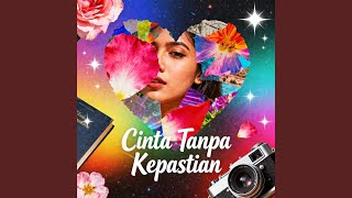 Cinta Tanpa Kepastian