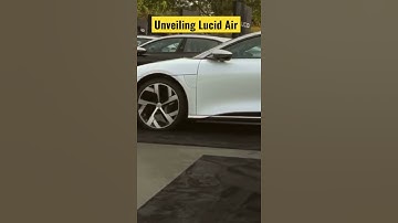 The great unveiling of Lucid Air