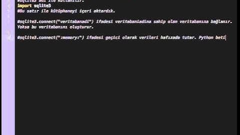 Python 2.7 Sqlite Dersleri 1 - Sqlite ve Veritabanına Bağlanmak
