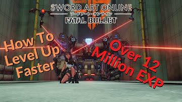 Hoe je sneller een level omhoog gaat [Sword Art Online: Fatal Bullet]