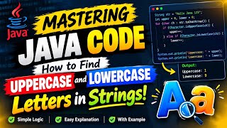 Information How to Find Uppercase & Lowercase Letters in String Using Java | Java String Program Guide