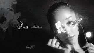Ariana Grande - Oh Well (Extended Version)
