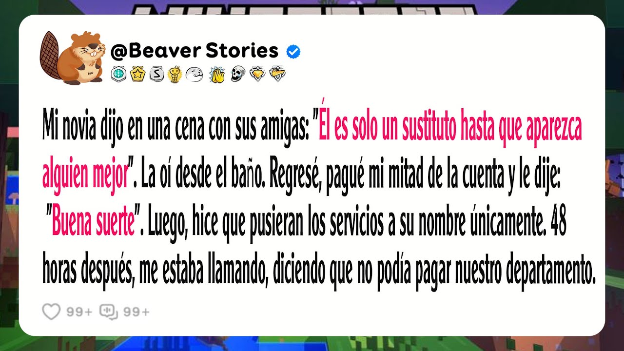 Mi novia dijo en una cena con sus amigas: "Él es solo un sustituto hasta que aparezca alguien mejor"