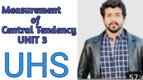 Biostats | BSN | 6th Sem | Unit 3 | Part 1 | KMU | Measure of Central Tendency