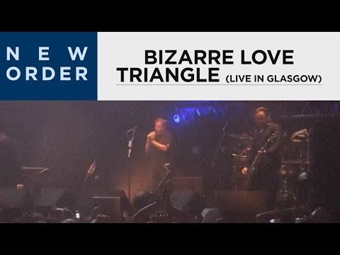 New Order Bizarre Love Triangle Live In Glasgow 
