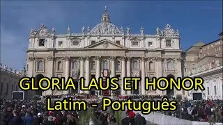 Video thumbnail of "Gloria Laus et Honor - LEGENDADO PT/BR"