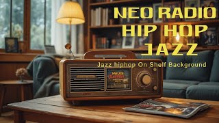 Neo Radio Jazz Neo Soul Chill Hiphop Radio Broadcast Live Stream Perfect Music For Relaxation