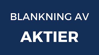 Blankning Av Aktier