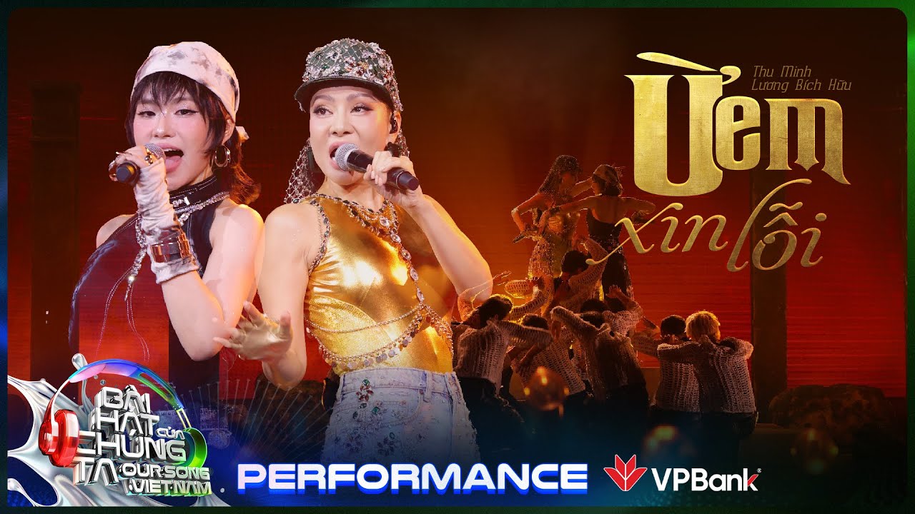 Ừ! Em Xin Lỗi - Thu Minh x Lương Bích Hữu | Our Song Việt Nam
