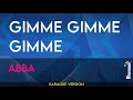 Gimme Gimme Gimme - Abba (KARAOKE)