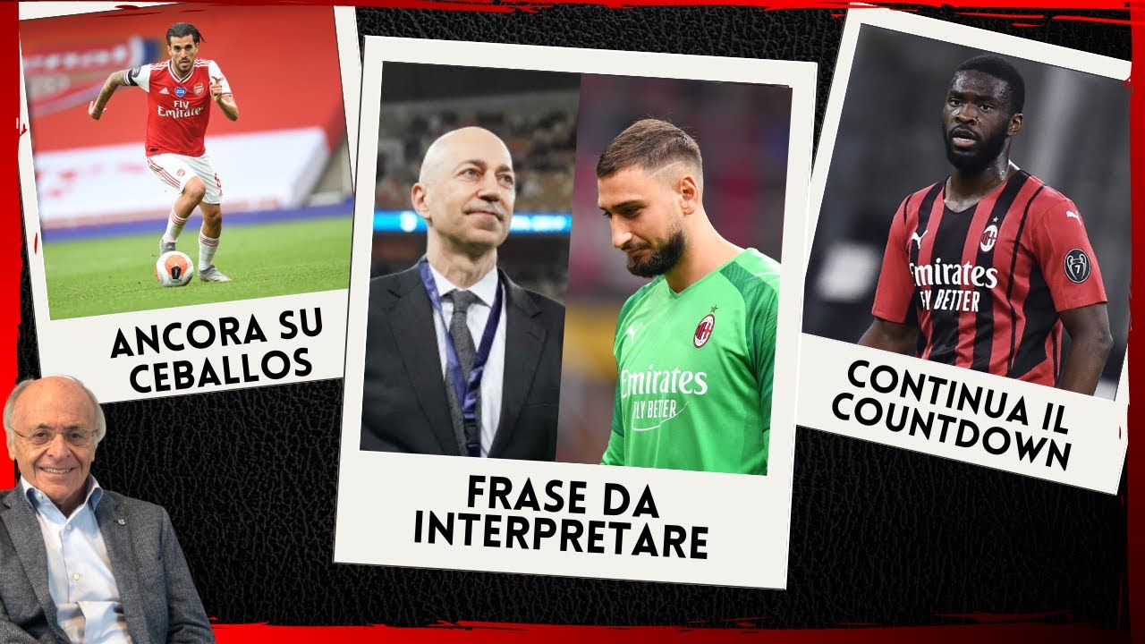 Gazidis E Le Ragioni Di Donnarumma Youtube