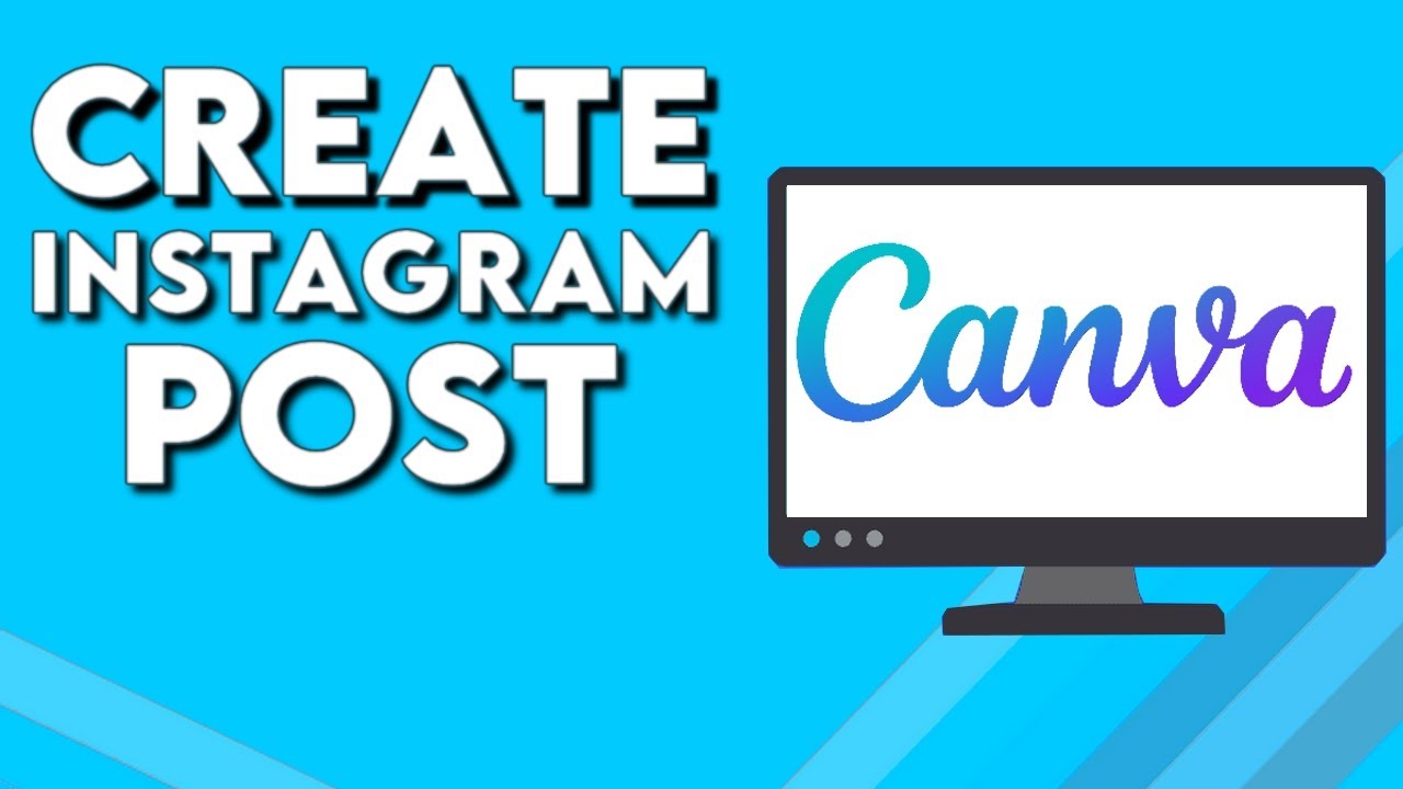 How To Make And Create Instagram Post on Canva PC - YouTube