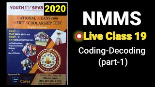 NMMS Live Class 19 : Coding-Decoding (Part-1) MAT