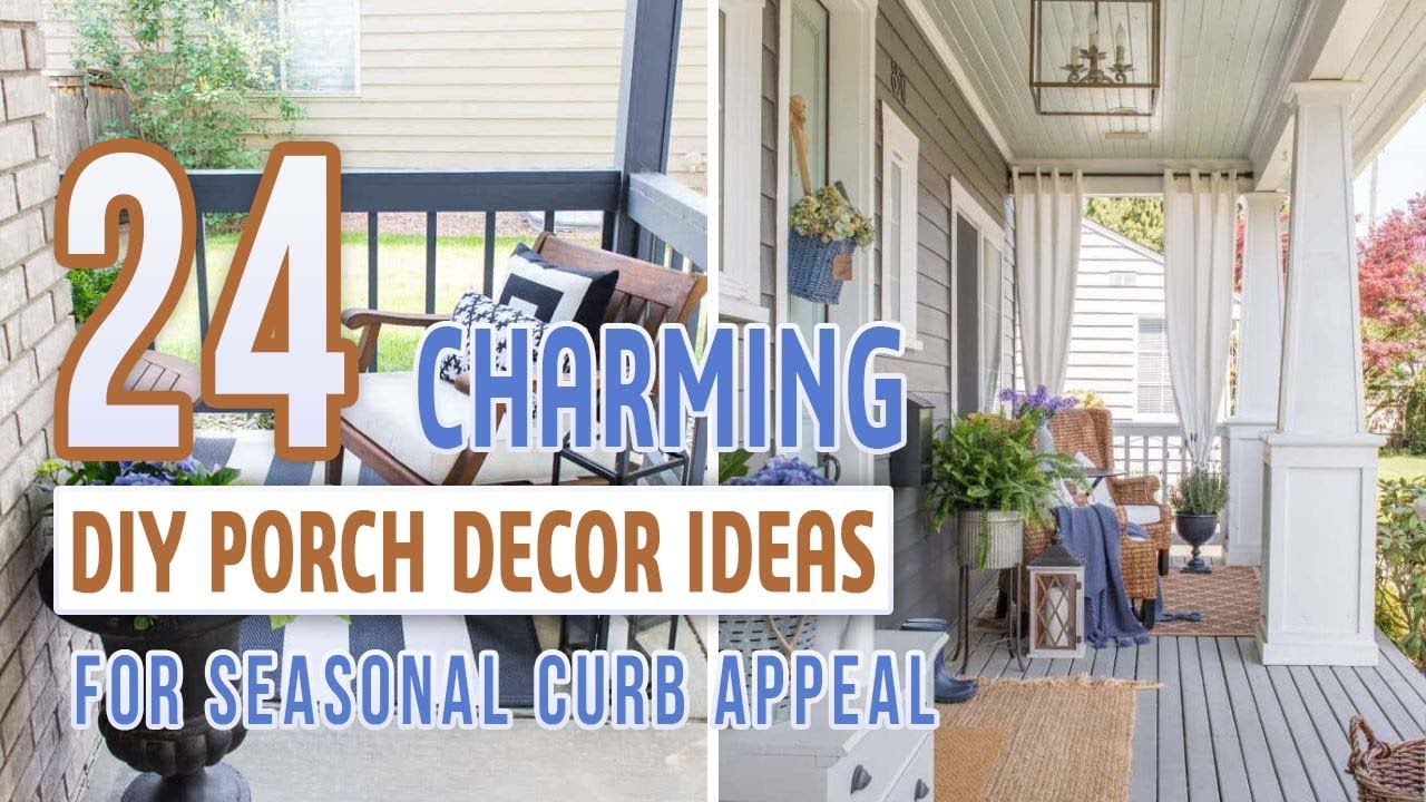 24 Charming DIY Porch Decor Ideas for Seasonal Curb Appeal - YouTube