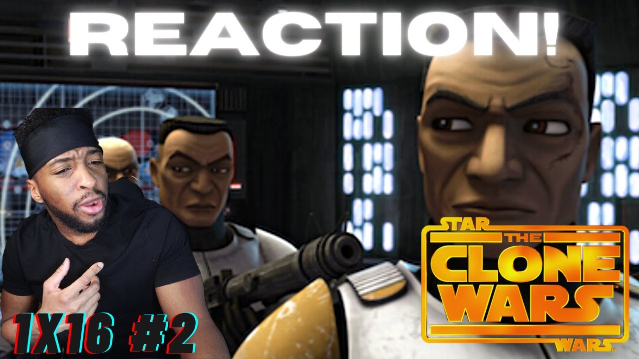 Star Wars: The Clone Wars: 1x16 REACTION - Hidden Enemy #2