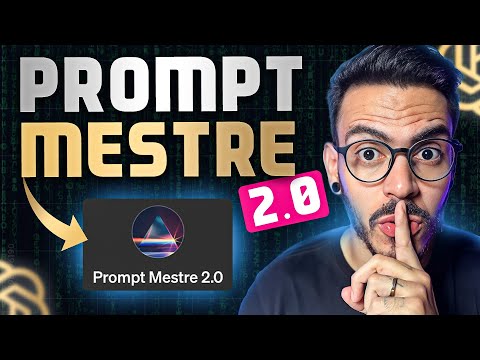 O NOVO Prompt Mestre 2.0 do ChatGPT: Crie Prompts INFINITOS 🔥