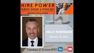 The Hiring Yin & Yang: Job Postings vs Recruiting with Kelly Robinson