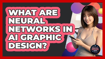 What Are Neural Networks In AI Graphic Design? - Graphic Design Nerd