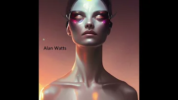 Alan Watts "You Are The Universe"