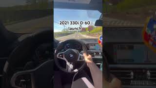 g20 330i 0-60 launch #cars #cartok #bmw #g20 #330i #carlover #shorts #automobile #carlaunch