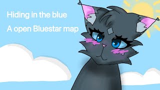 |OPEN| Map call Hiding in the blue bluestar map💙🦋35 map parts /song: @TheFatRat #mapcall