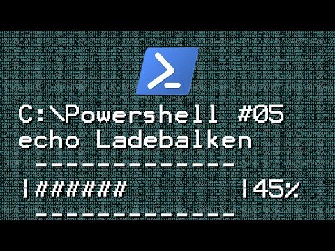Powershell #05 - Ladebalken