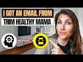 I got an email from trim healthy mama today