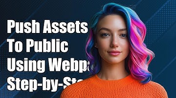 How to Push Assets Folder to Public Directory Using Webpack: A Step-by-Step Guide