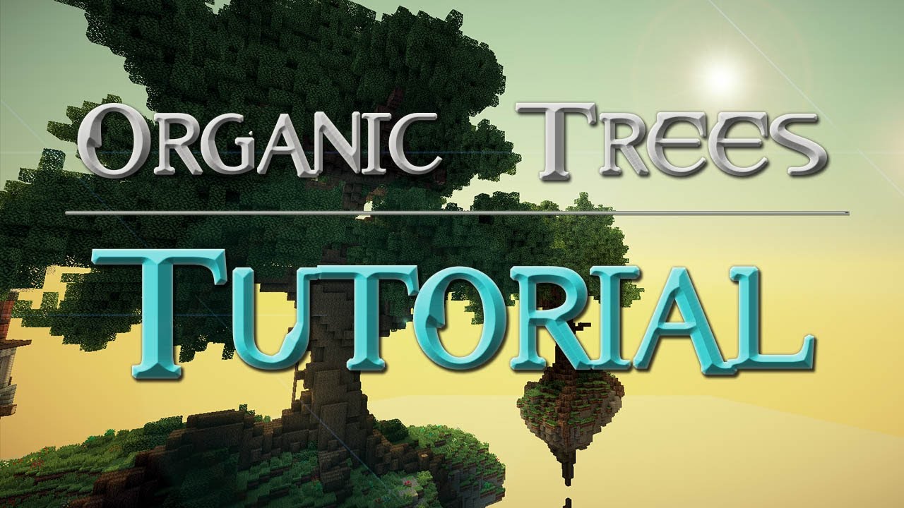 Minecraft Tutorial: Organic/giant trees [german] - YouTube