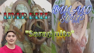 Bulalo soup at ginisang atay ng baka with onion and cabbage | Marvin Mina cooking tutorials.